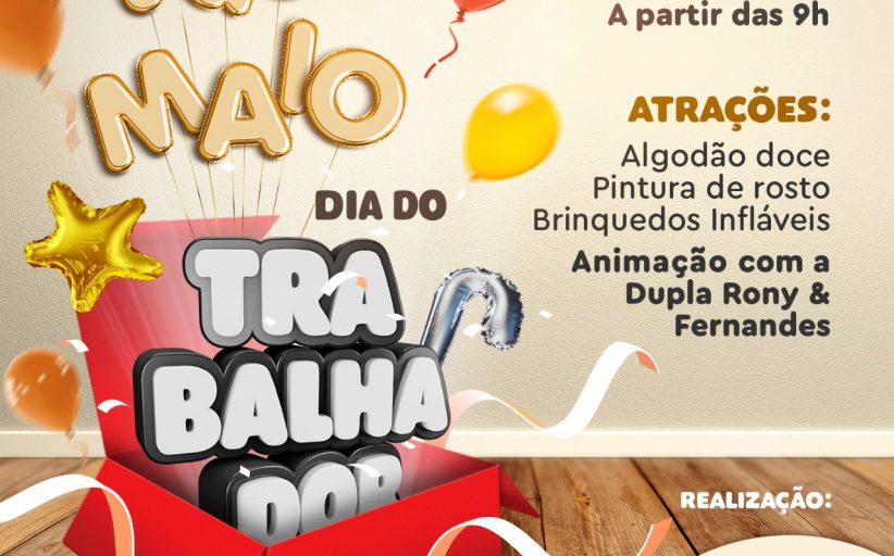 1º Maio - Dia do Trabalhador