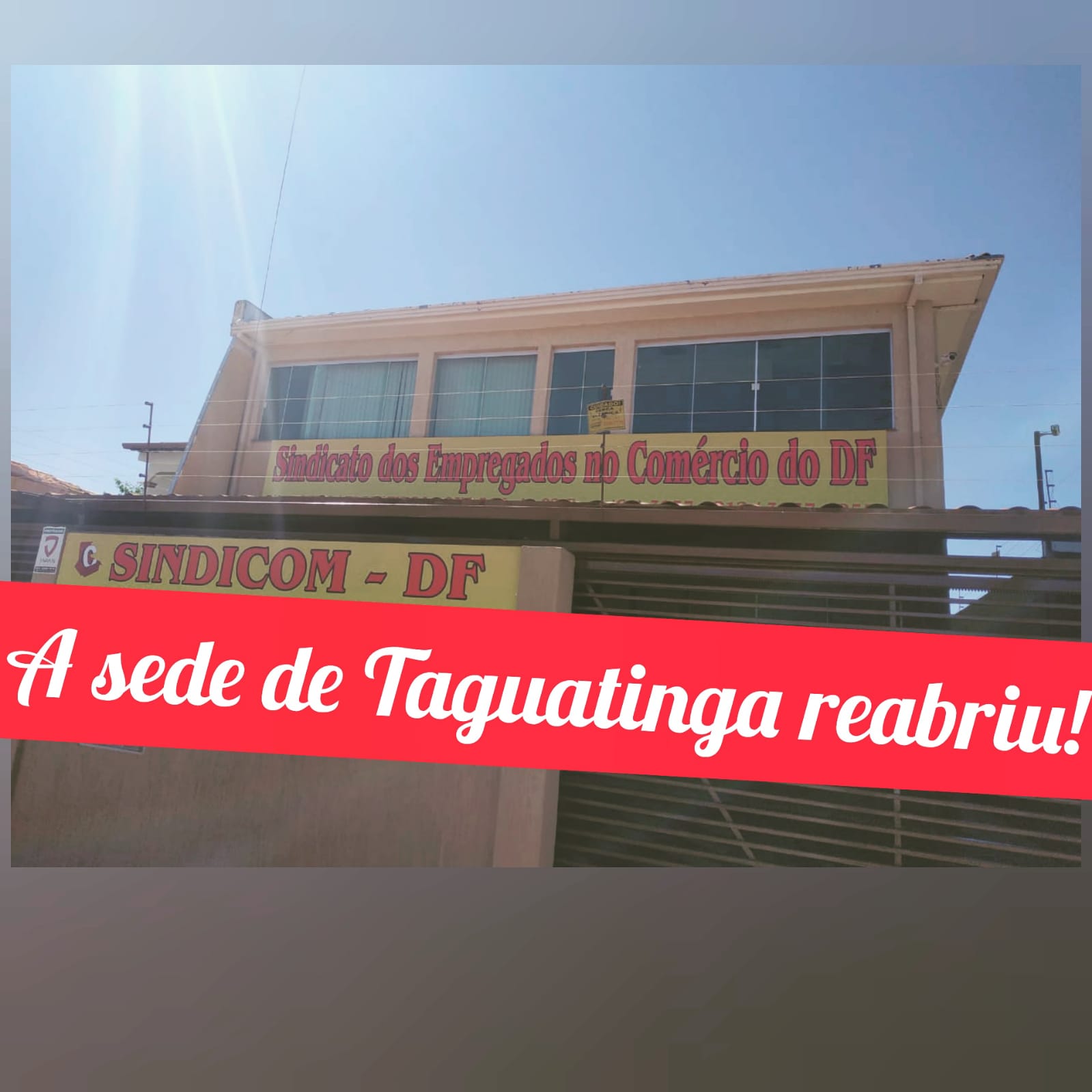 Reabertura Sede Taguatinga!