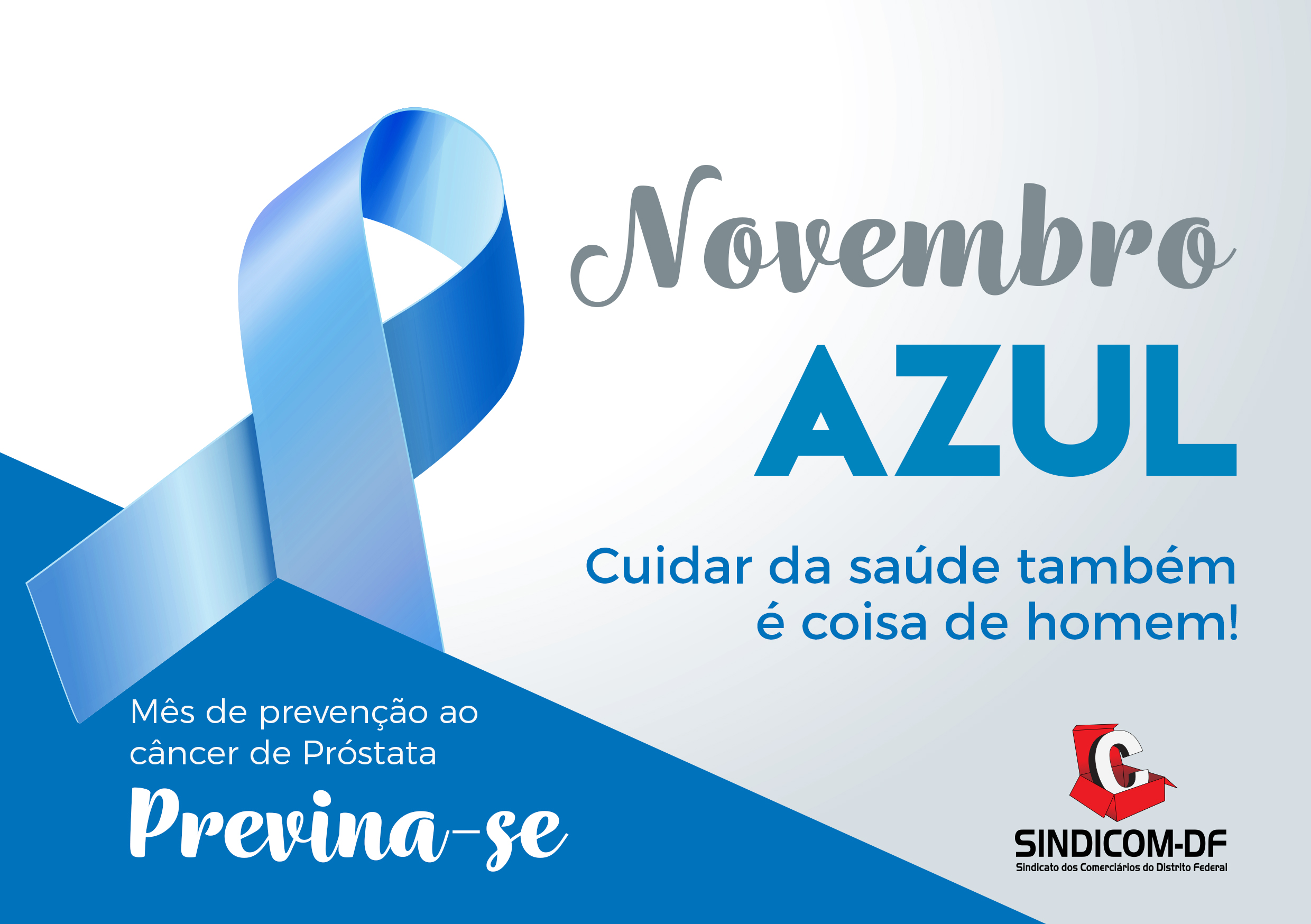 Novembro Azul pela saúde do comerciário!