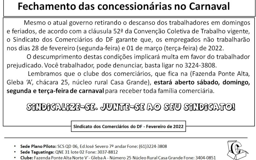 Fechamento das concessionárias no carnaval