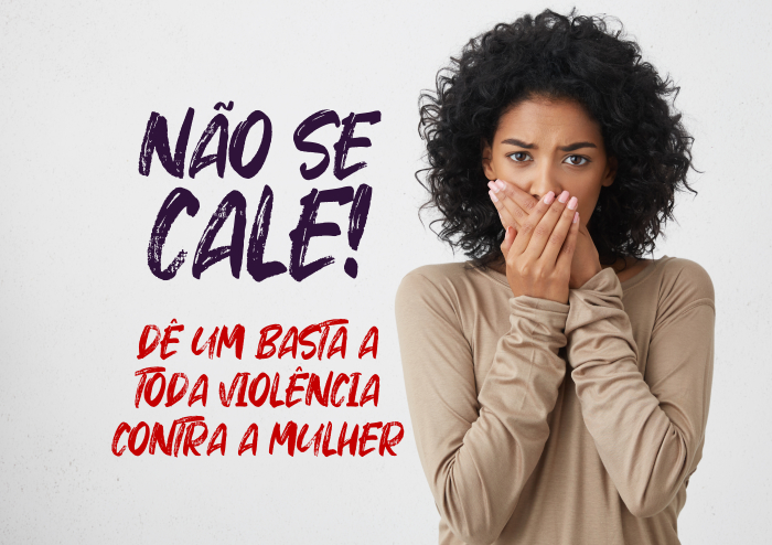 Não se cale - Secretaria da Mulher