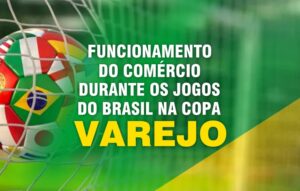 Comércio do DF terá funcionamento normal durante os jogos da Copa