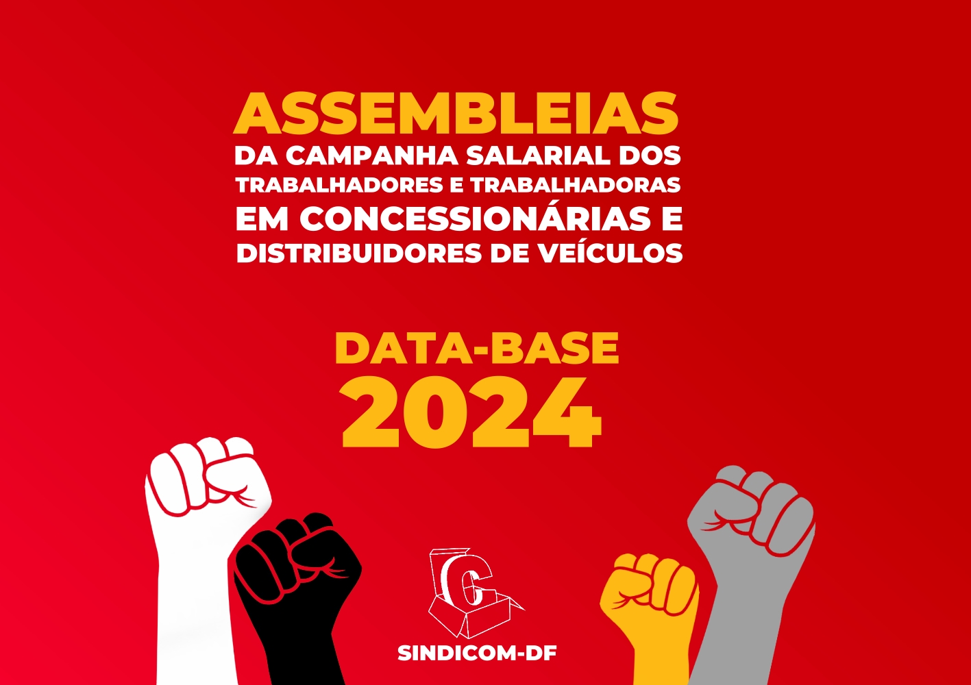 Sindicom-DF dá início à campanha salarial dos trabalhadores em concessionárias e distribuidores de veículos do DF